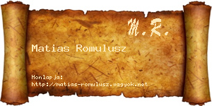 Matias Romulusz névjegykártya